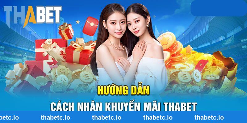 4 bước nhận thưởng khuyến mãi thành công tại THABET