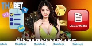 Miễn Trừ Trách Nhiệm THABET 2025 - Đọc Kỹ Để Tránh Rủi Ro