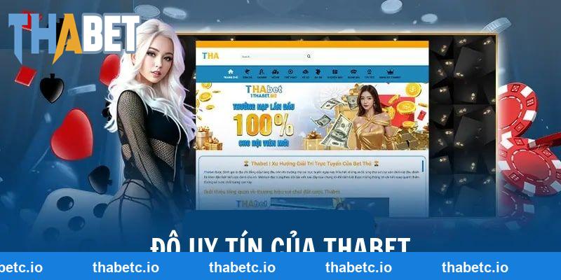 Nhà cái THABET có uy tín không?